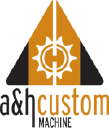 A & H Custom Machine Logo